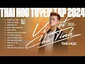 Download Lagu Vì Một Chữ Tình, Chiếc Ô Ba Người | Tuyển Tập Những Ca Khúc Hay Nhất Của Thái Học | Thái Học 2024