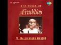 Jaunpuri - " Hun To Jaiyo Piya Ke Des " & " Hum Rayya Raat Beran Ke Paas " - Pt. Mallikarjun Mansur