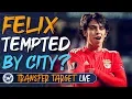 Download Lagu JOAO FELIX TEMPTED BY MAN CITY? | TRANSFER TARGET LIVE
