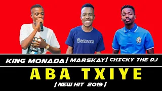 king monada aba txiye original 