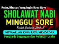 Lagu SHOLAWAT JIBRIL PENARIK REZEKI PALING DAHSYAT, Sholawat Nabi Muhammad SAW, Sholawat Jibril Merdu