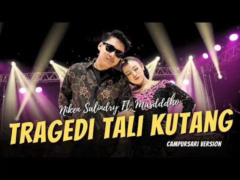 Download MP3 Niken Salindry ft. Masdddho - Tragedi Tali Kutang - Campursari Everywhere