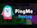 PingMe Minecraft Bot DevLog