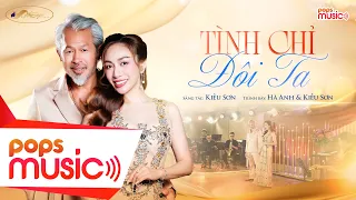 Tình Chỉ Đôi Ta - (Kiều Sơn) - Hà Anh & Kiều Sơn | Sắc Việt Trời Âu
