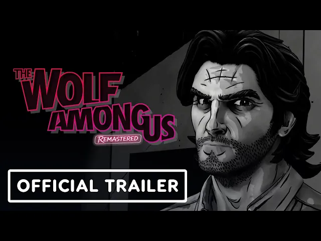 The Wolf Among Us Remastered - Official Release Date Trailer | gamescom 2026