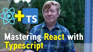 Mastering Typescript for React Components - Live