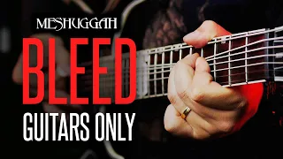Download BLEED (Meshuggah) GUITARS ONLY | Jean Patton MP3