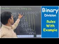 Binary Division with Rules Binary Division How To Divide Two Binary Numbers