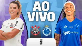 🔴 Corinthians x Cruzeiro | AO VIVO | Campeonato Brasileiro Feminino 2026 | Rádio Craque Neto