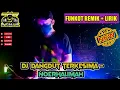 Download Lagu DJ TERKESIMA 2021 - NOERHALIMAH || FUNKOT REMIK LIRIK || DJ DANGDUT FUNKOT TERBARU