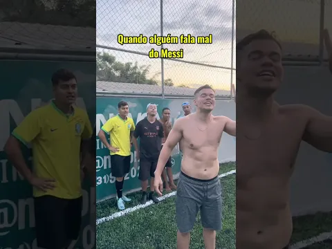QUANDO ALGUÉM FALA MAL DO MESSI #shorts