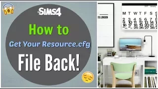 How to Get the Resource cfg File - The Sims 4 2023