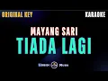 Download Lagu Tiada Lagi - Mayang Sari (Karaoke Version)