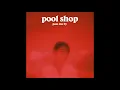 Lagu Pool Shop - Pass Me By