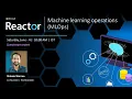 Machine learning operations MLOps