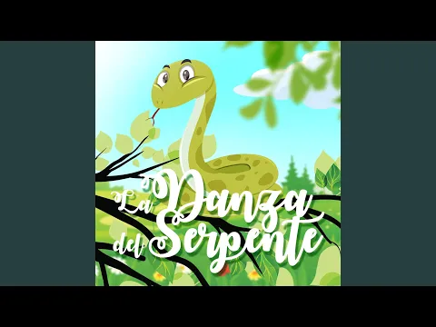 Download MP3 La Danza Del Serpente