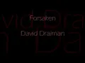 Forsaken - Queen Of The Damned [David Draiman]