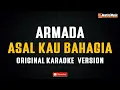 Download Lagu Armada - Asal Kau Bahagia (Original Karaoke Version)