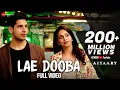 Lae Dooba - Full Video _ Aiyaary _ Sidharth Malhotra, Rakul Preet _ Sunidhi Chauhan _ Rochak Kohli