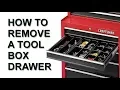 Craftsman Tool Box - Remove drawer with friction slides