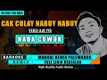 Download Lagu CAK CULAY NABUY NABUY || KARAOKE REMIX PALEMBANG