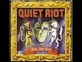 Quiet Riot The Wild and the Young