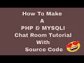 Chat Room Made with PHP SQL For Beginner