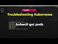 Troubleshooting Kubernetes Using kubectl get pods in Real-Life Scenarios
