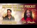 Meet Physician Dr Afriye Amerson Beyond The Care Podcast