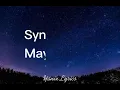Synesthesia(lyrics) Mayonnaise