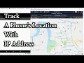 Track A Phone s Location With IP Address Cybersecurity tutorial