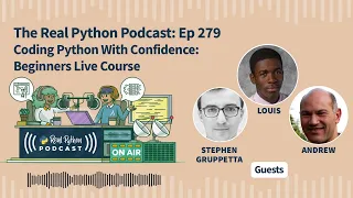 Coding Python With Confidence Beginners Live Course Participants Real Python Podcast