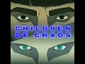 CHILDREN OF CHAOS - KAS:ST