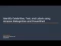 Identify Celebrities Text and Labels using Amazon Rekognition and PowerShell