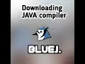 How to download Java Compiler Bluej AS Coding