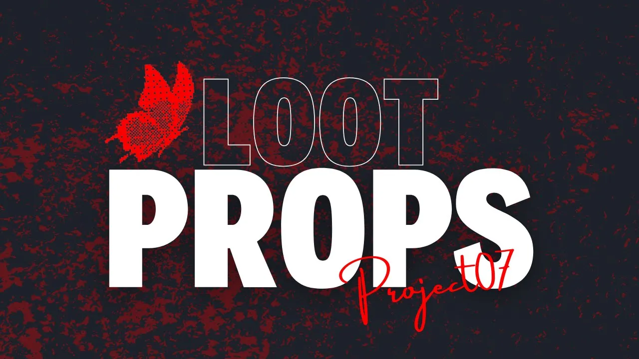 Loot Props