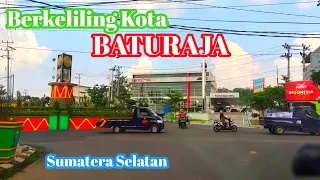 Download BERKELILING KOTA BATURAJA | SUMATERA SELATAN | #TRAVELVLOG 50 MP3