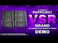 Download Lagu VSR BRAND 😱💥 એ પુષ્પા નહી હૈ ખુદ PAPPU NO1 હે👑 DJ DEMO DJ REMIX DJ SAMIR SS#vsrbrand #pappu_no_1