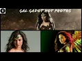 GAL GADOT HOT PHOTOS