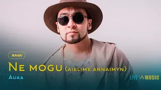 Auka Ne Mogu Aielime Arnaimyn 