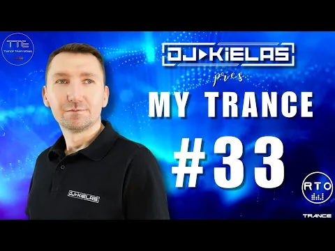 Clipe de My Trance #33 - Kielas