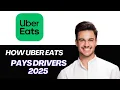 NEW How Uber Eats Pays Drivers in 2025 Understanding Uber Eats Payouts Earnings