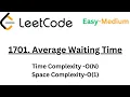 1701 Average Waiting Time Leetcode
