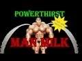 Powerthirst MAN MILK