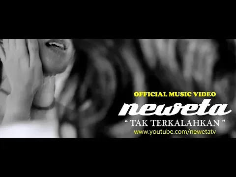 Download MP3 NEWETA - TAK TERKALAHKAN (Official MUSIC VIDEO)