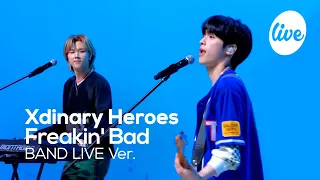 Download [4K] Xdinary Heroes - “Freakin' Bad” Band LIVE Concert [it's Live] K-POP live music show MP3