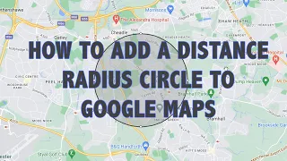 How to add a distance radius circle to Google Maps