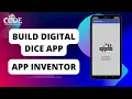 Build a Digital Dice App with MIT App Inventor Shake to Roll