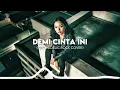 Lagu Demi Cinta Ini - FEBIANS (Psychedelic Rock Cover)