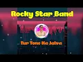 Lagu Rocky star band new tur tone || Jay Sound Navsari ( new aadiwashi tur tone )